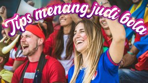 Tips menang judi bola