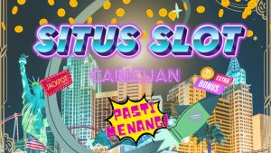 Situs Slot Pasti Menang